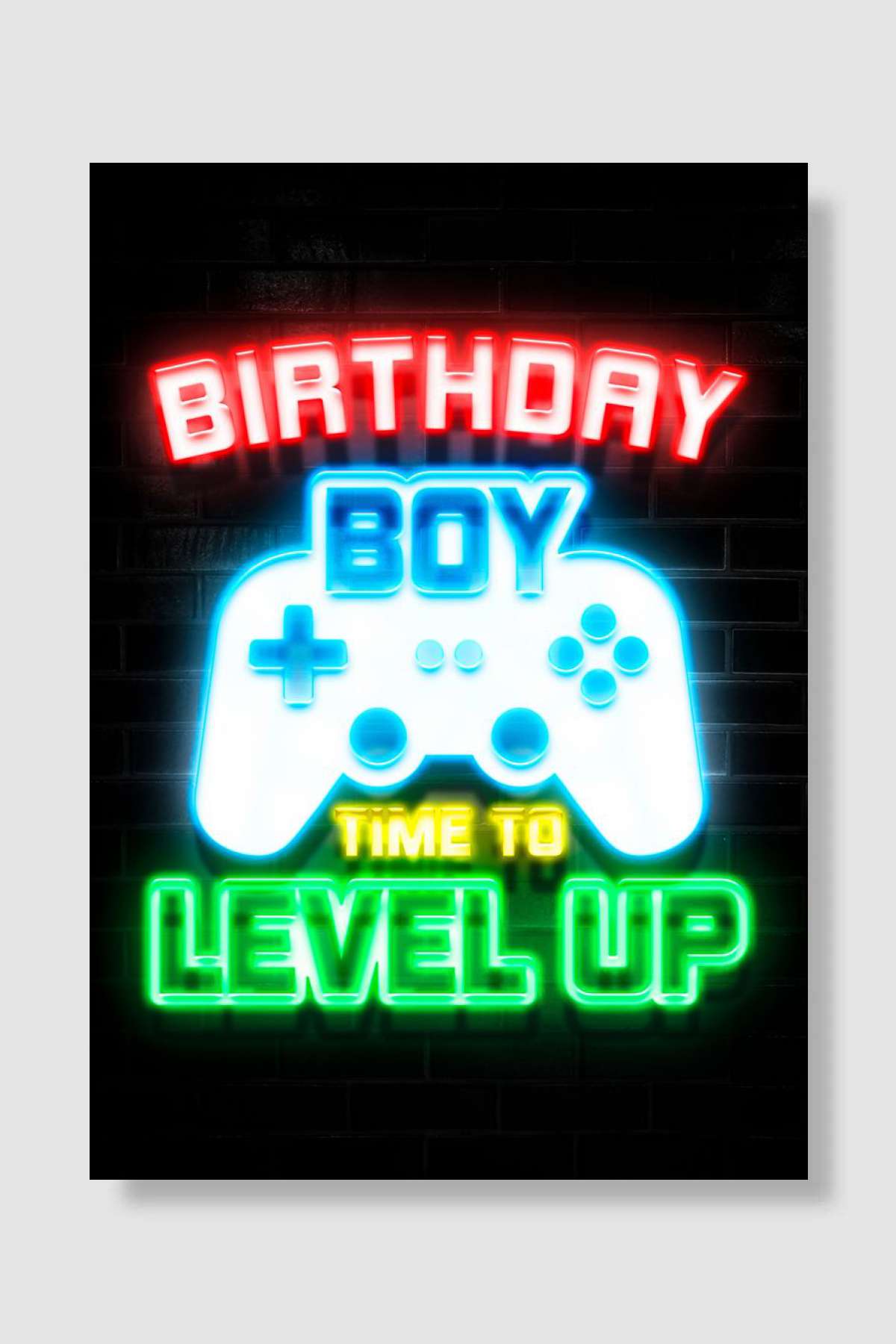 Birthday Boy time to Level Oyun Poster Çerçevesiz Yüksek Kalite Oyun Afiş Duvar Poster