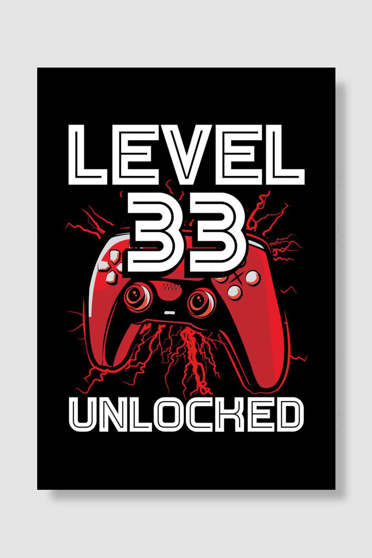 Gamer Level 33 birthday Oyun Poster Çerçevesiz Yüksek Kalite Oyun Afiş Duvar Poster