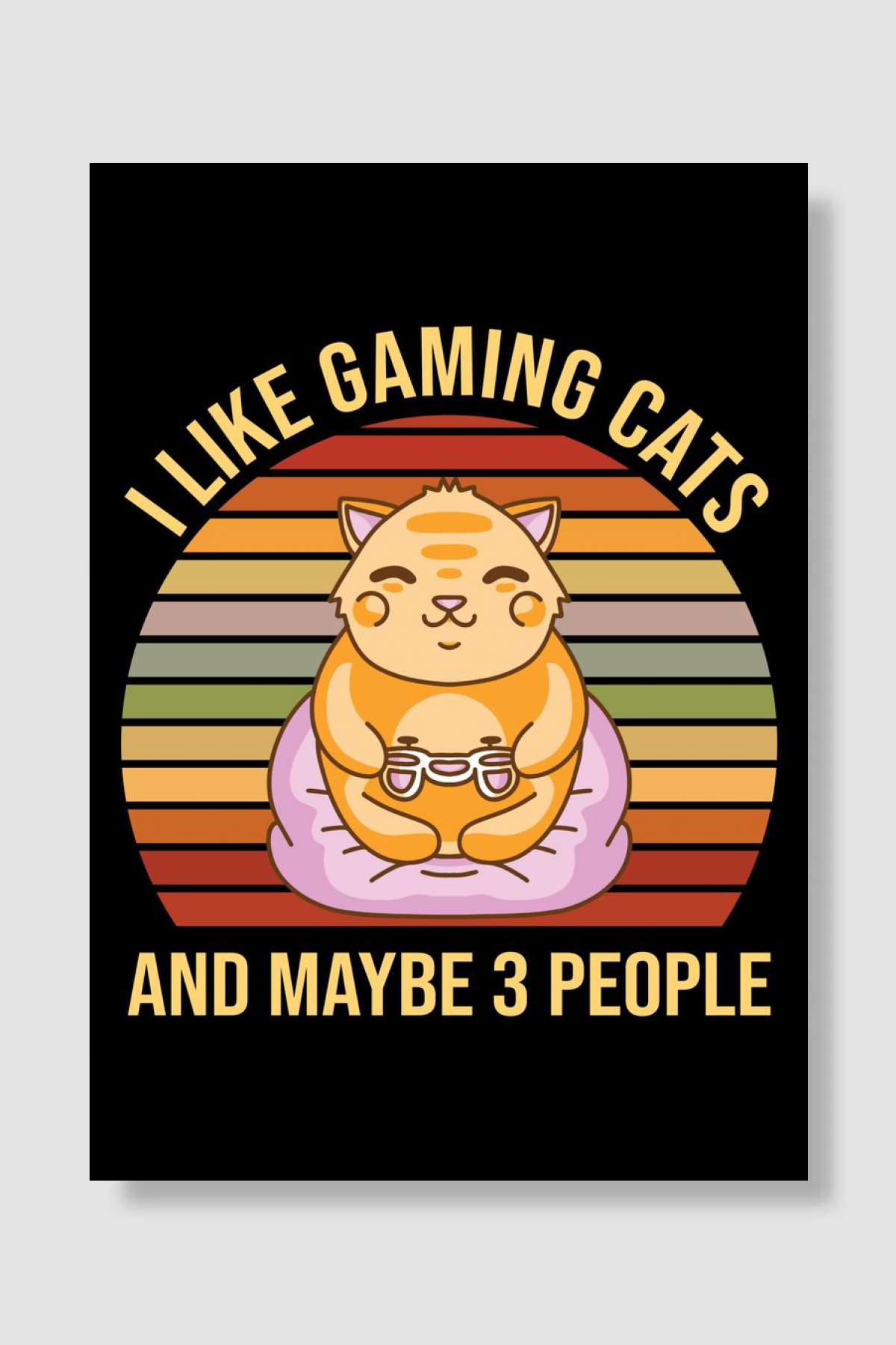 I Like Cats And Gaming May Oyun Poster Çerçevesiz Yüksek Kalite Oyun Afiş Duvar Poster