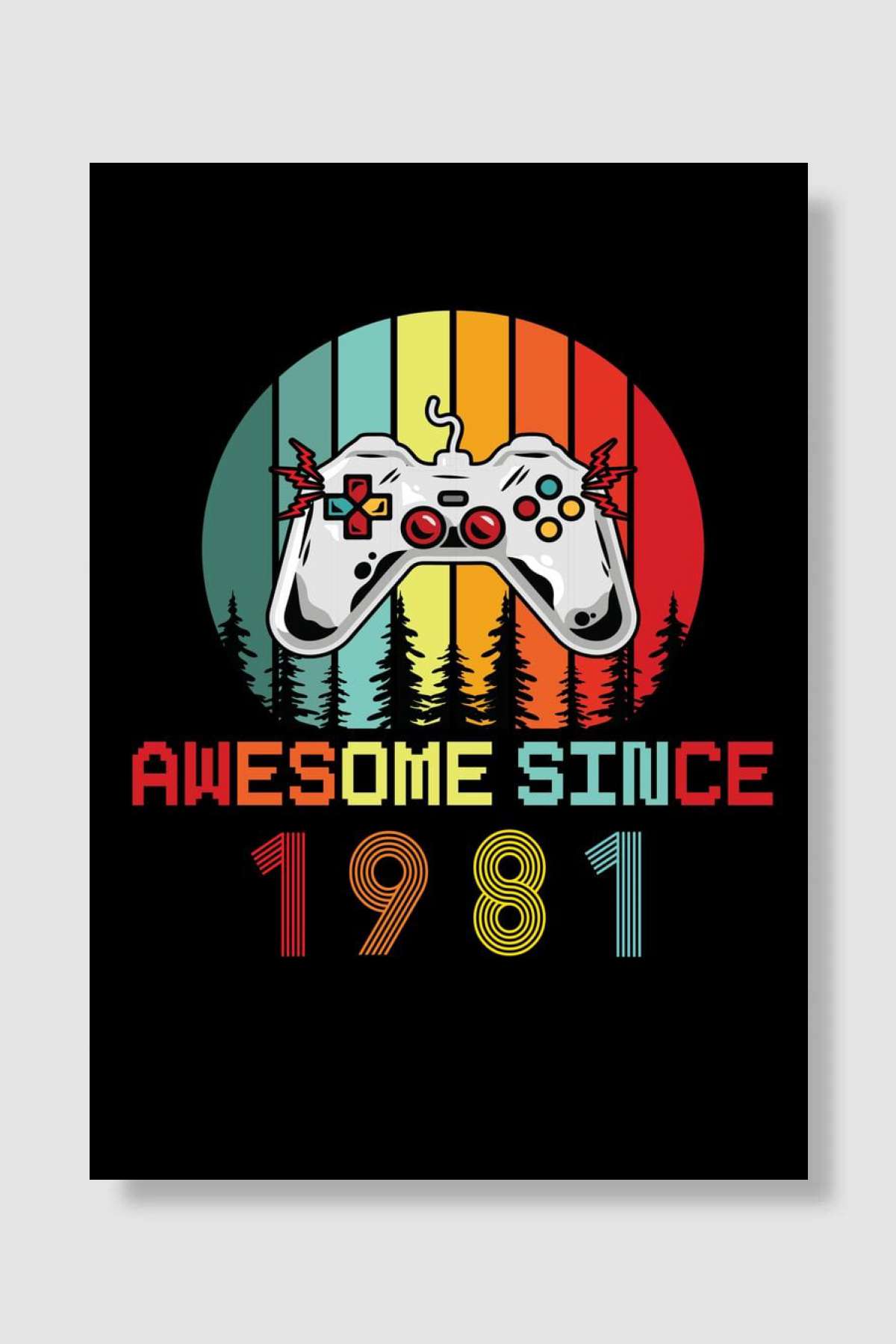 Awesome Since 1981 Oyun Poster Çerçevesiz Yüksek Kalite Oyun Afiş Duvar Poster