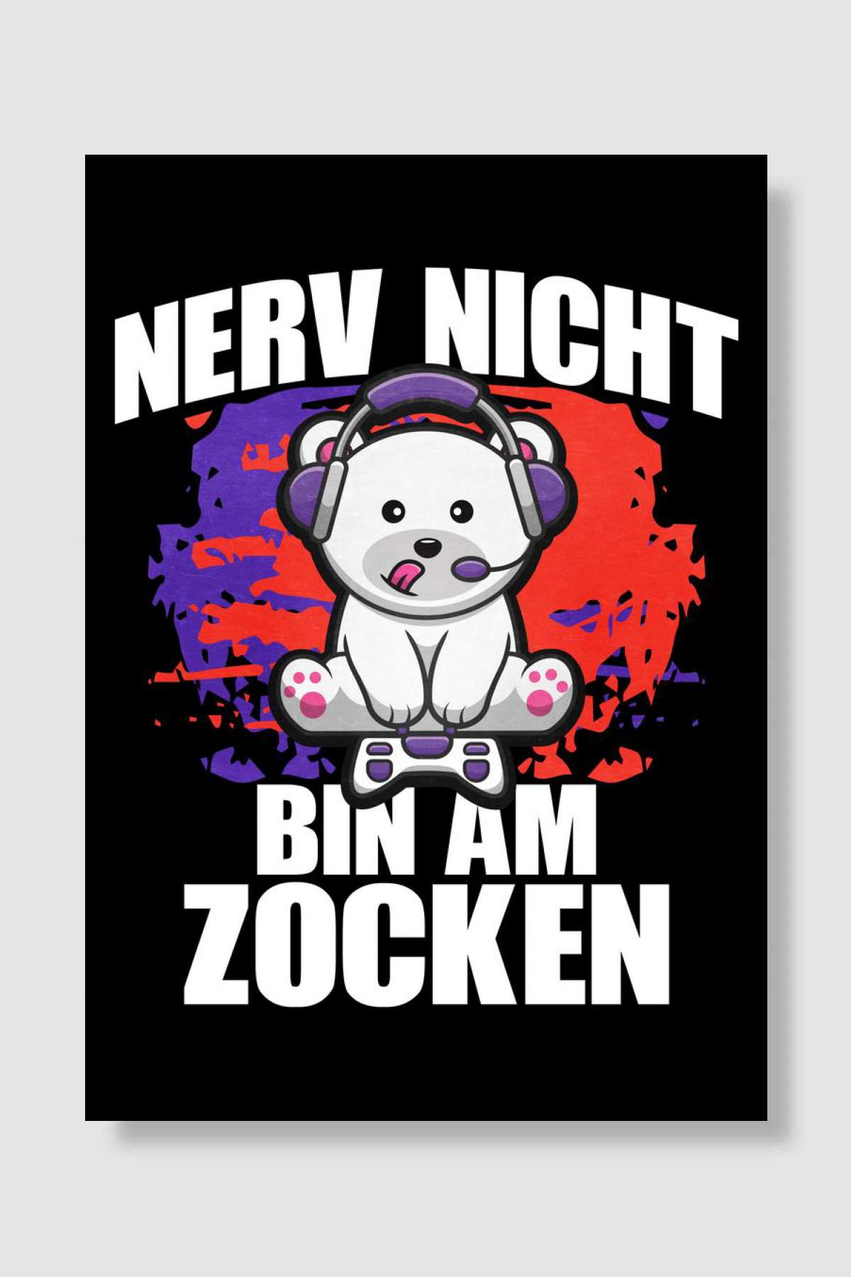 Dont Bug Me Im Gaming Oyun Poster Çerçevesiz Yüksek Kalite Oyun Afiş Duvar Poster