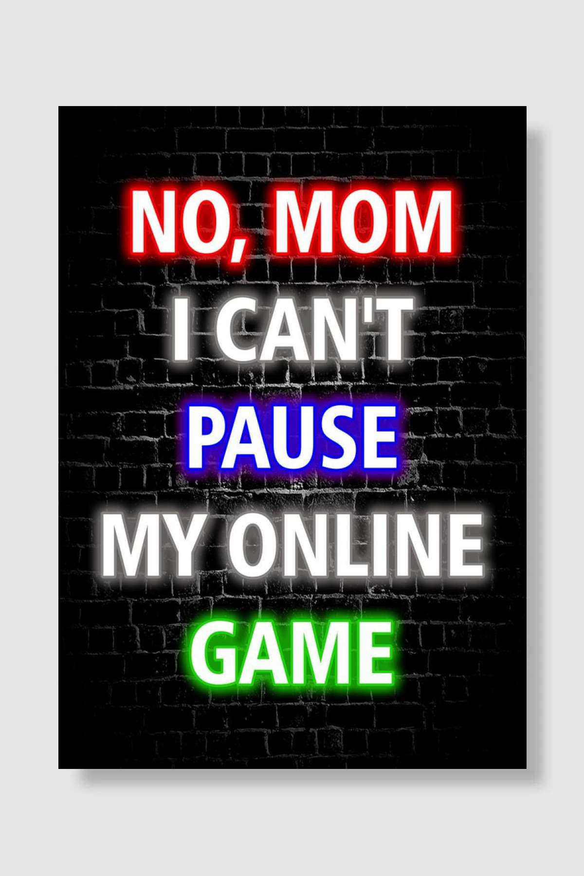 gaming gamer quotes funny Oyun Poster Çerçevesiz Yüksek Kalite Oyun Afiş Duvar Poster