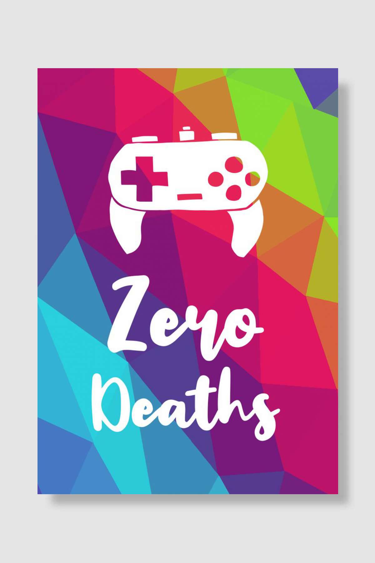 Zero Deaths Gamers 4 Oyun Poster Çerçevesiz Yüksek Kalite Oyun Afiş Duvar Poster