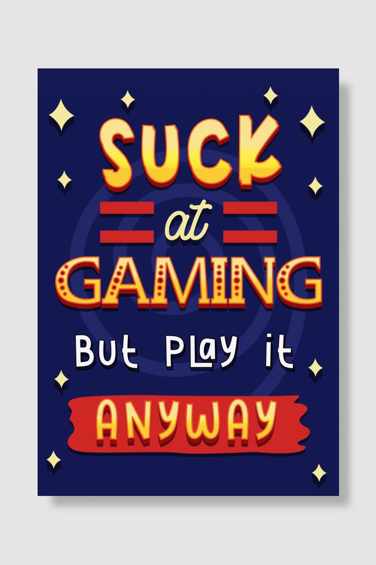 Suck at Gaming Oyun Poster Çerçevesiz Yüksek Kalite Oyun Afiş Duvar Poster