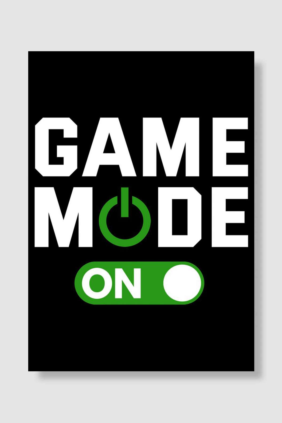 Game Mode On Videogamer Oyun Poster Çerçevesiz Yüksek Kalite Oyun Afiş Duvar Poster