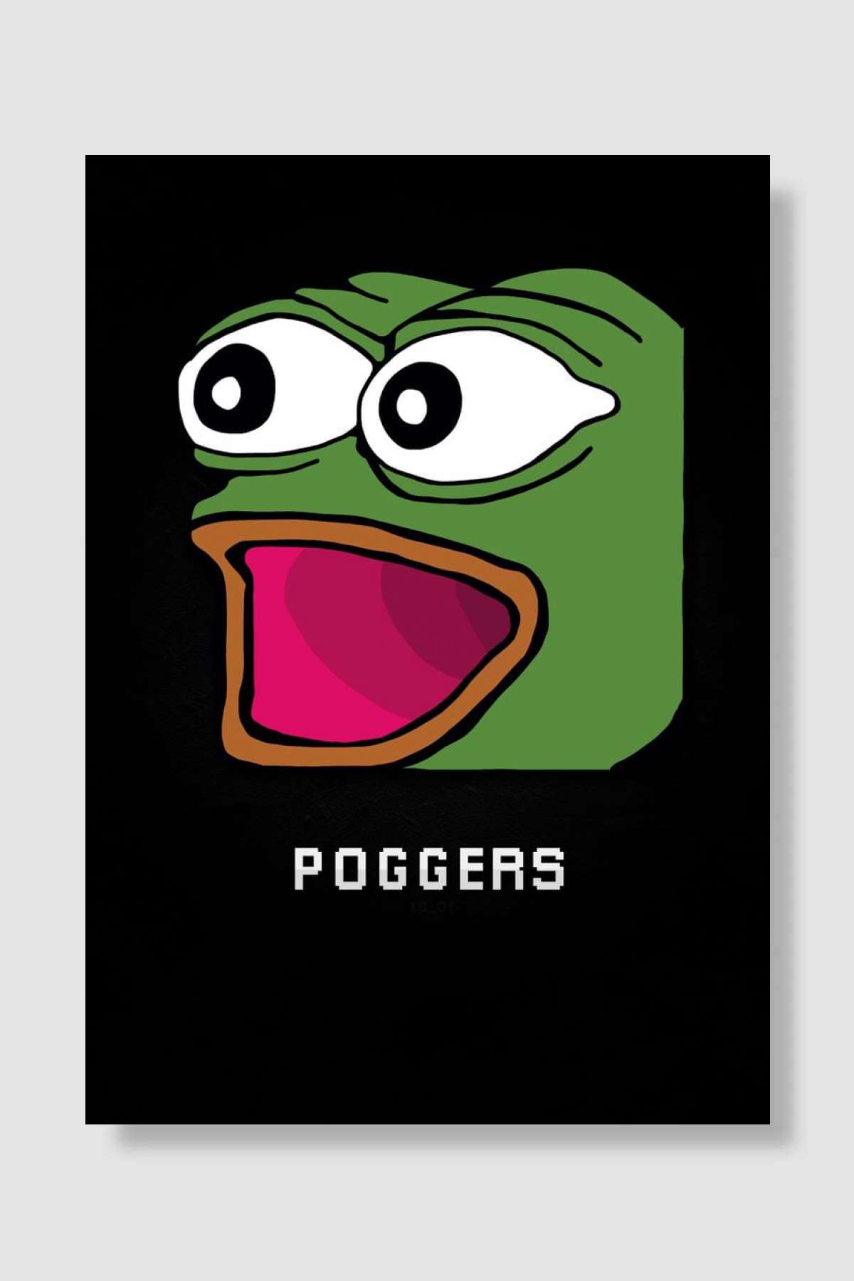 POGGERS Oyun Poster Çerçevesiz Yüksek Kalite Oyun Afiş Duvar Poster