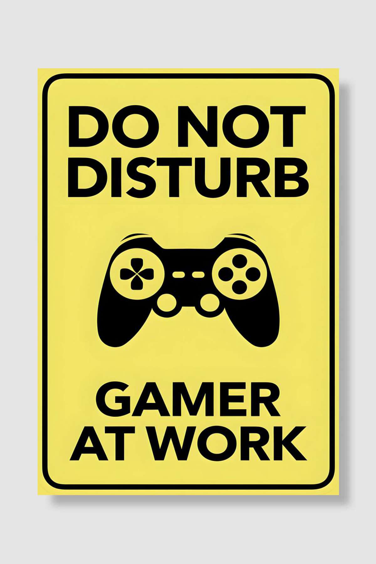 not disturb gamer at work Oyun Poster Çerçevesiz Yüksek Kalite Oyun Afiş Duvar Poster - En İyi Fiyatlarla