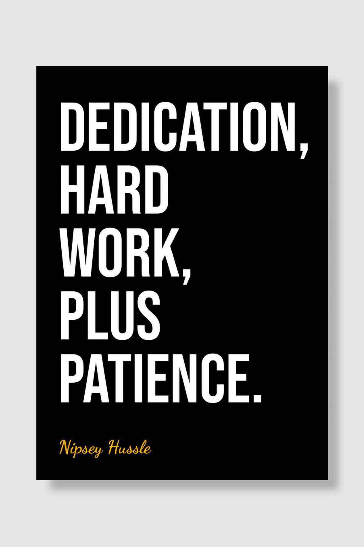 Nipsey Hussle Quotes Müzik Poster Çerçevesiz Yüksek Kalite Müzik Afiş Duvar Poster