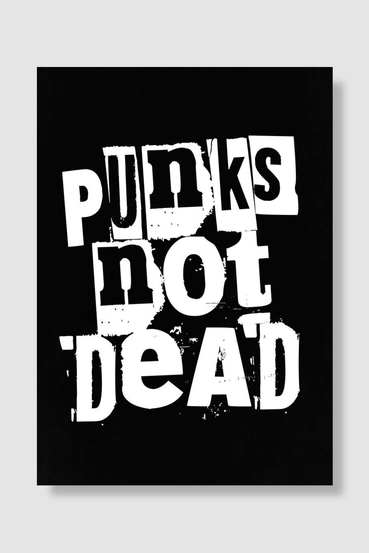 Punks Not Dead Müzik Poster Çerçevesiz Yüksek Kalite Müzik Afiş Duvar Poster