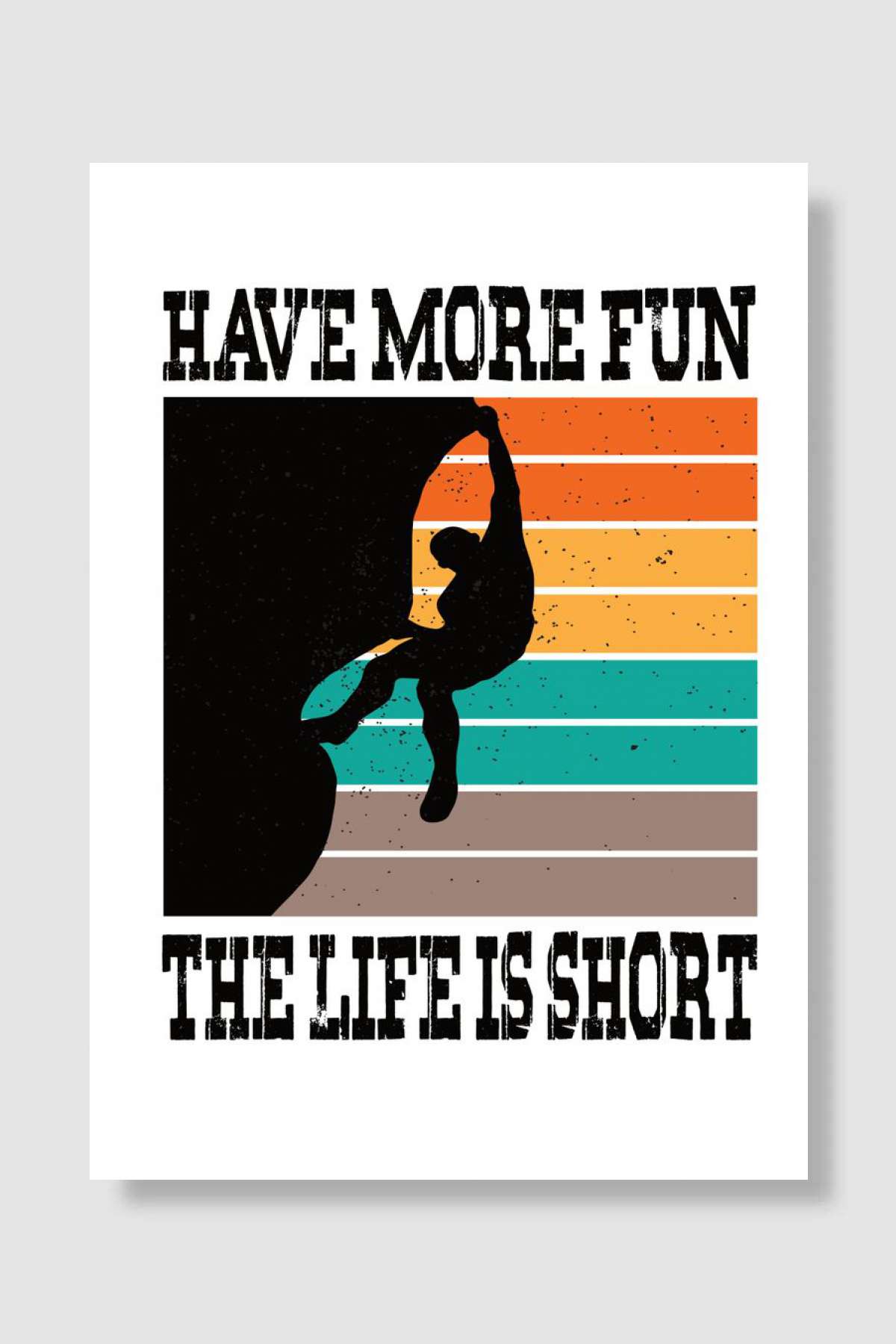 Climbing Climbing Sayings Müzik Poster Çerçevesiz Yüksek Kalite Müzik Afiş Duvar Poster - En İyi Fiyatlarla