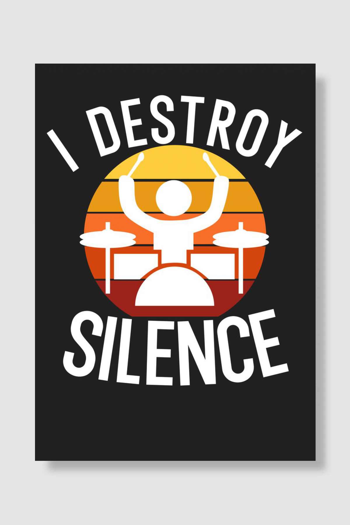 I Destroy Silence Müzik Poster Çerçevesiz Yüksek Kalite Müzik Afiş Duvar Poster - En İyi Fiyatlarla