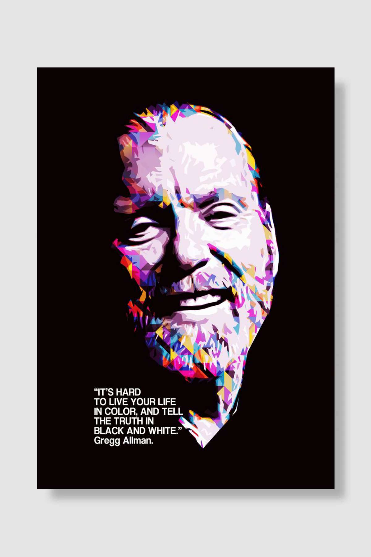 GREGG ALLMAN QUOTE Müzik Poster Çerçevesiz Yüksek Kalite Müzik Afiş Duvar Poster - En İyi Fiyatlarla