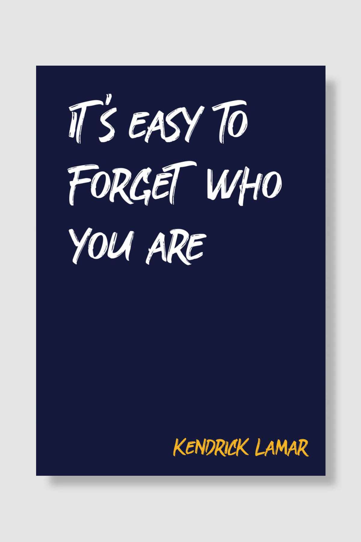 KENDRICK LAMAR Quote Müzik Poster Çerçevesiz Yüksek Kalite Müzik Afiş Duvar Poster