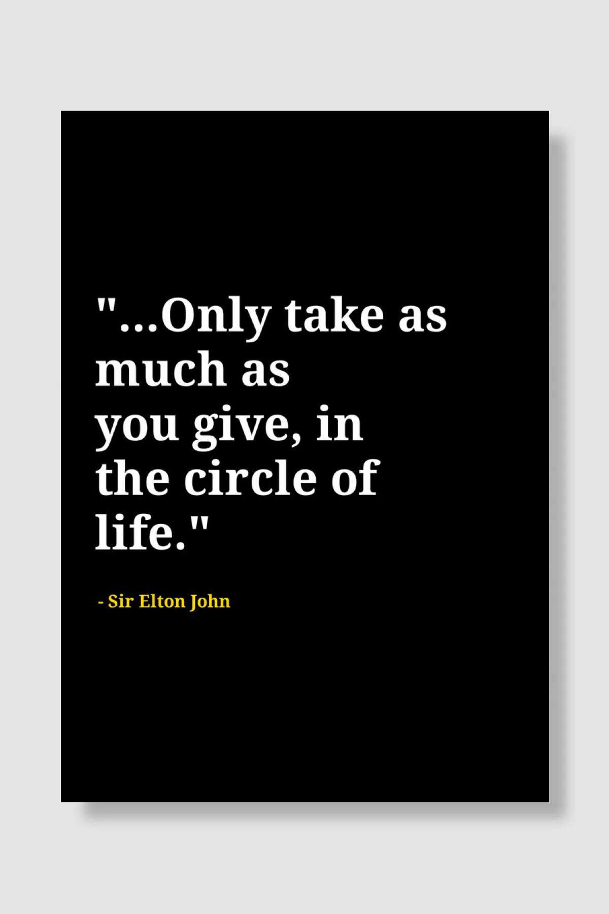 Elton John quotes Müzik Poster Çerçevesiz Yüksek Kalite Müzik Afiş Duvar Poster