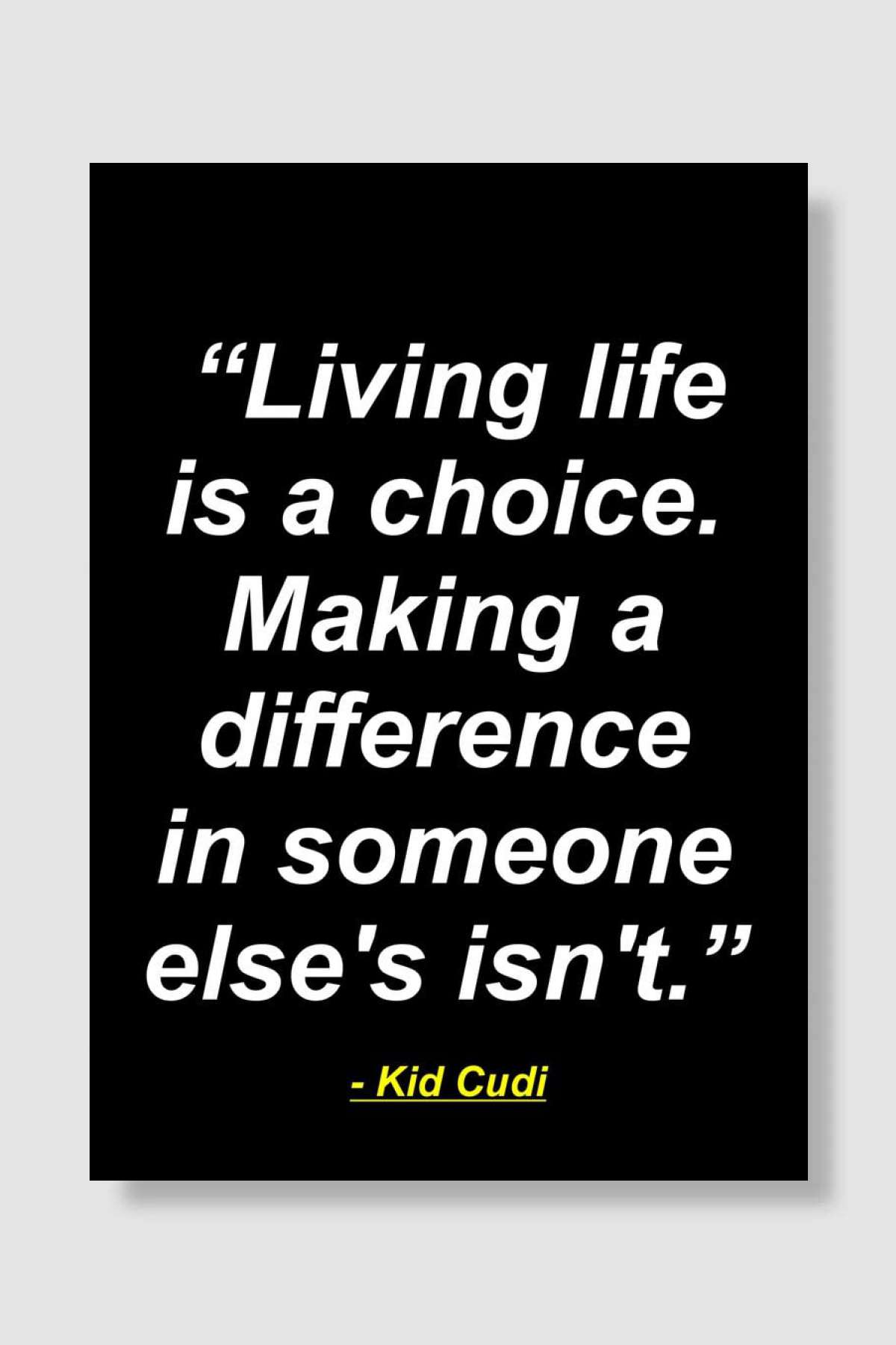 kid cudi quotes Müzik Poster Çerçevesiz Yüksek Kalite Müzik Afiş Duvar Poster