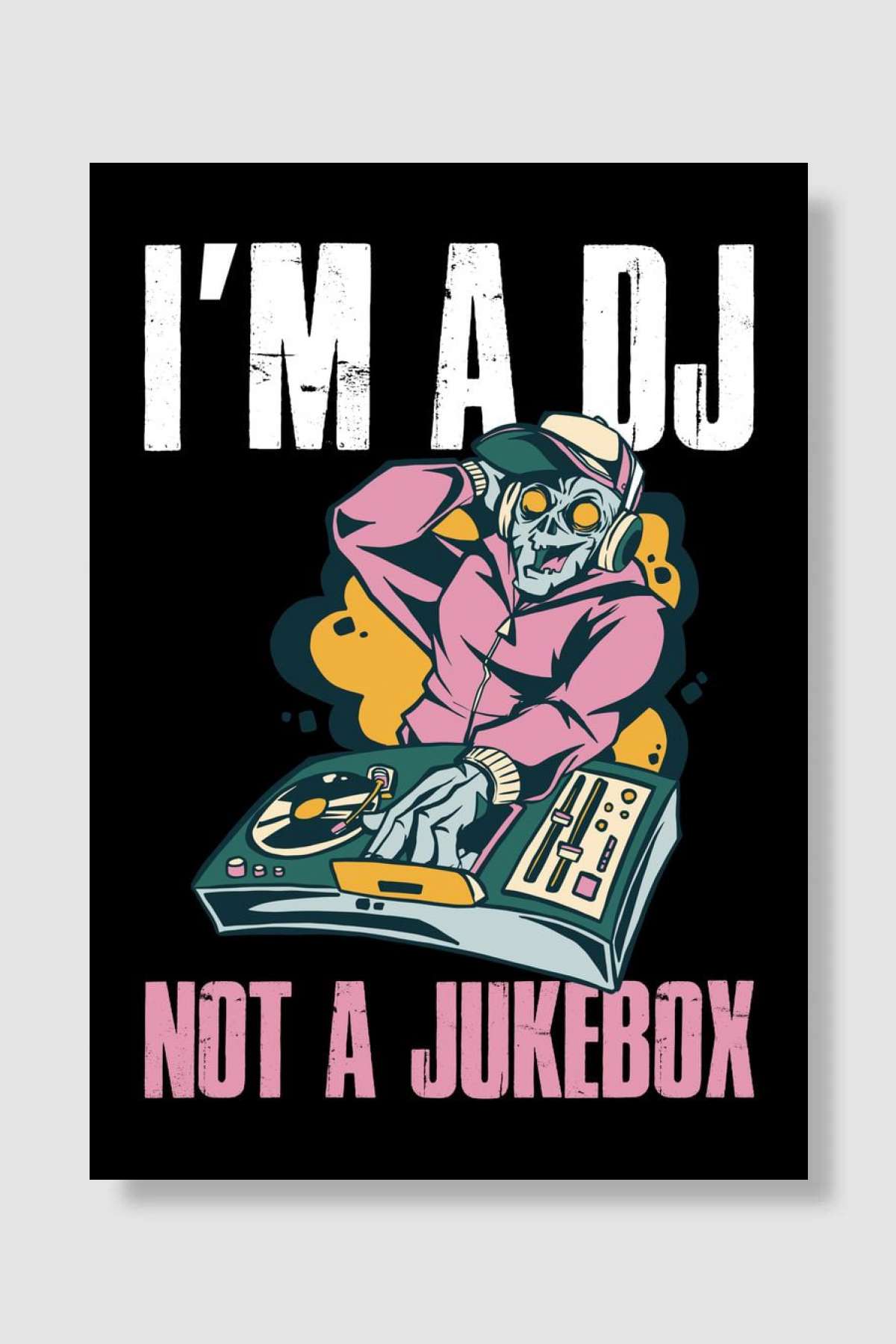 Im A DJ Müzik Poster Çerçevesiz Yüksek Kalite Müzik Afiş Duvar Poster