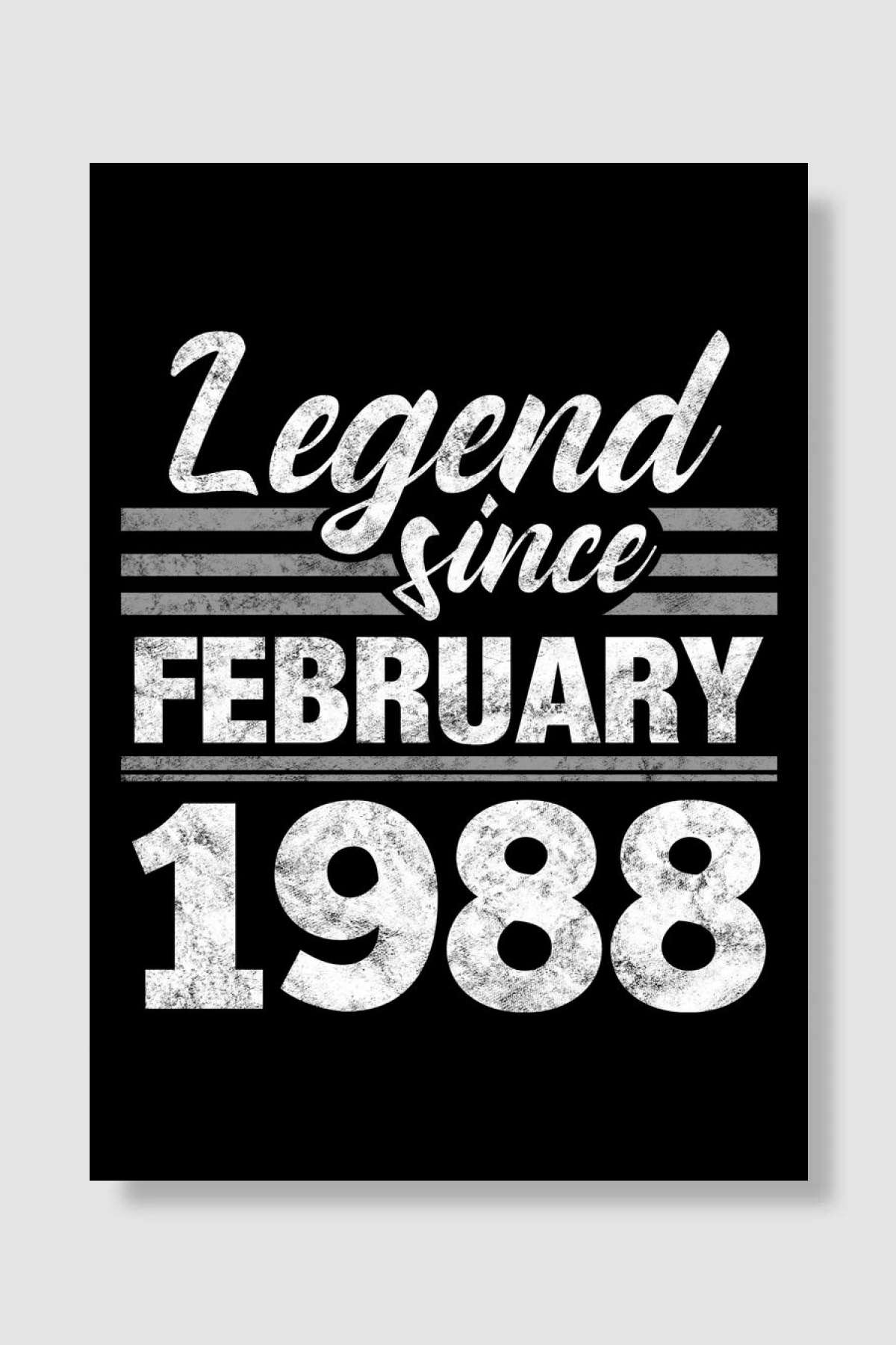 Legend Since February 1988 Müzik Poster Çerçevesiz Yüksek Kalite Müzik Afiş Duvar Poster