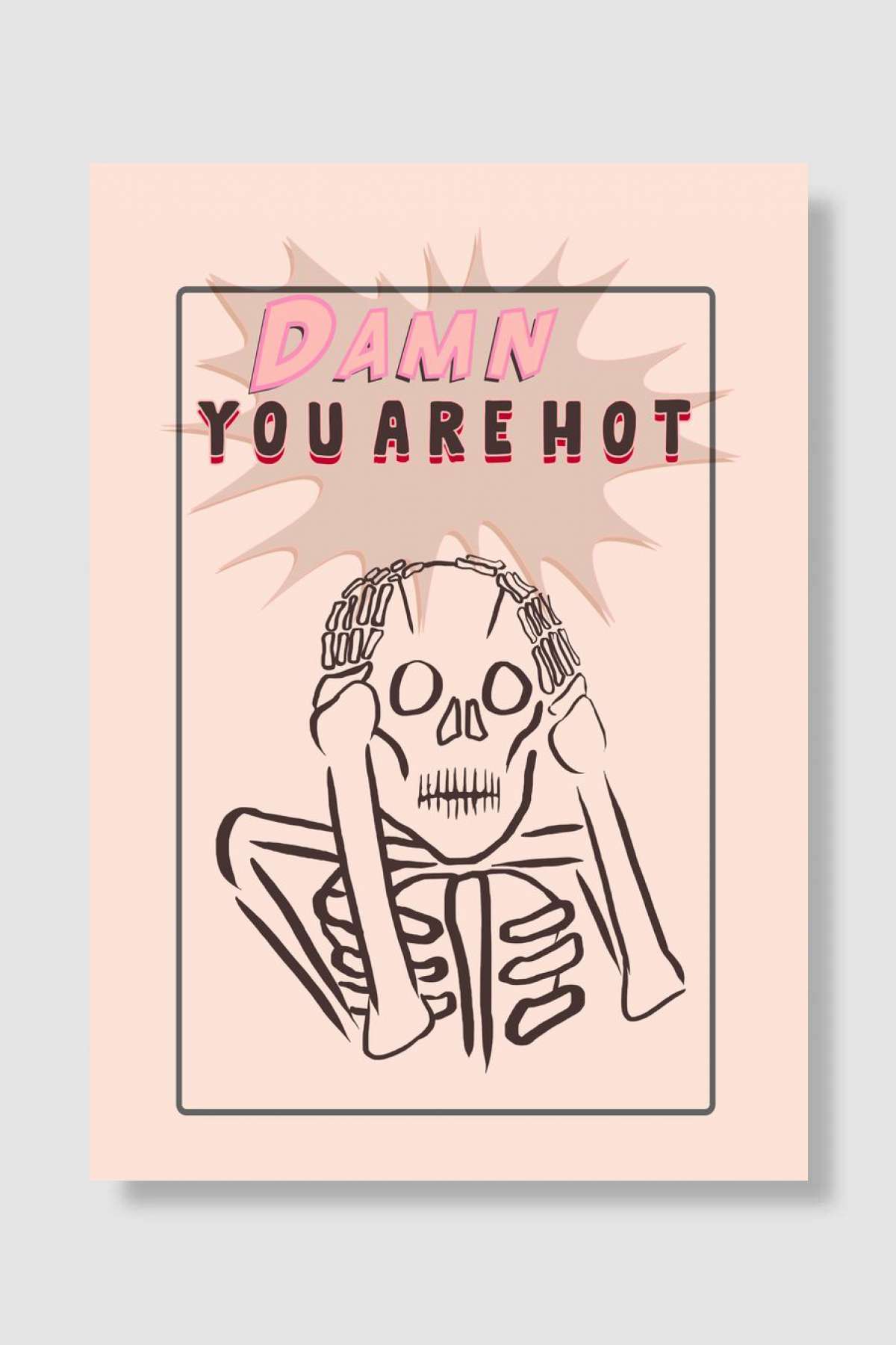 Damn Youre Hot Müzik Poster Çerçevesiz Yüksek Kalite Müzik Afiş Duvar Poster