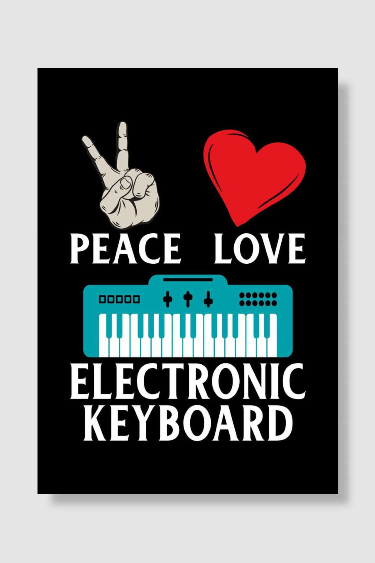 Peace Love Toy Piano Music Müzik Poster Çerçevesiz Yüksek Kalite Müzik Afiş Duvar Poster