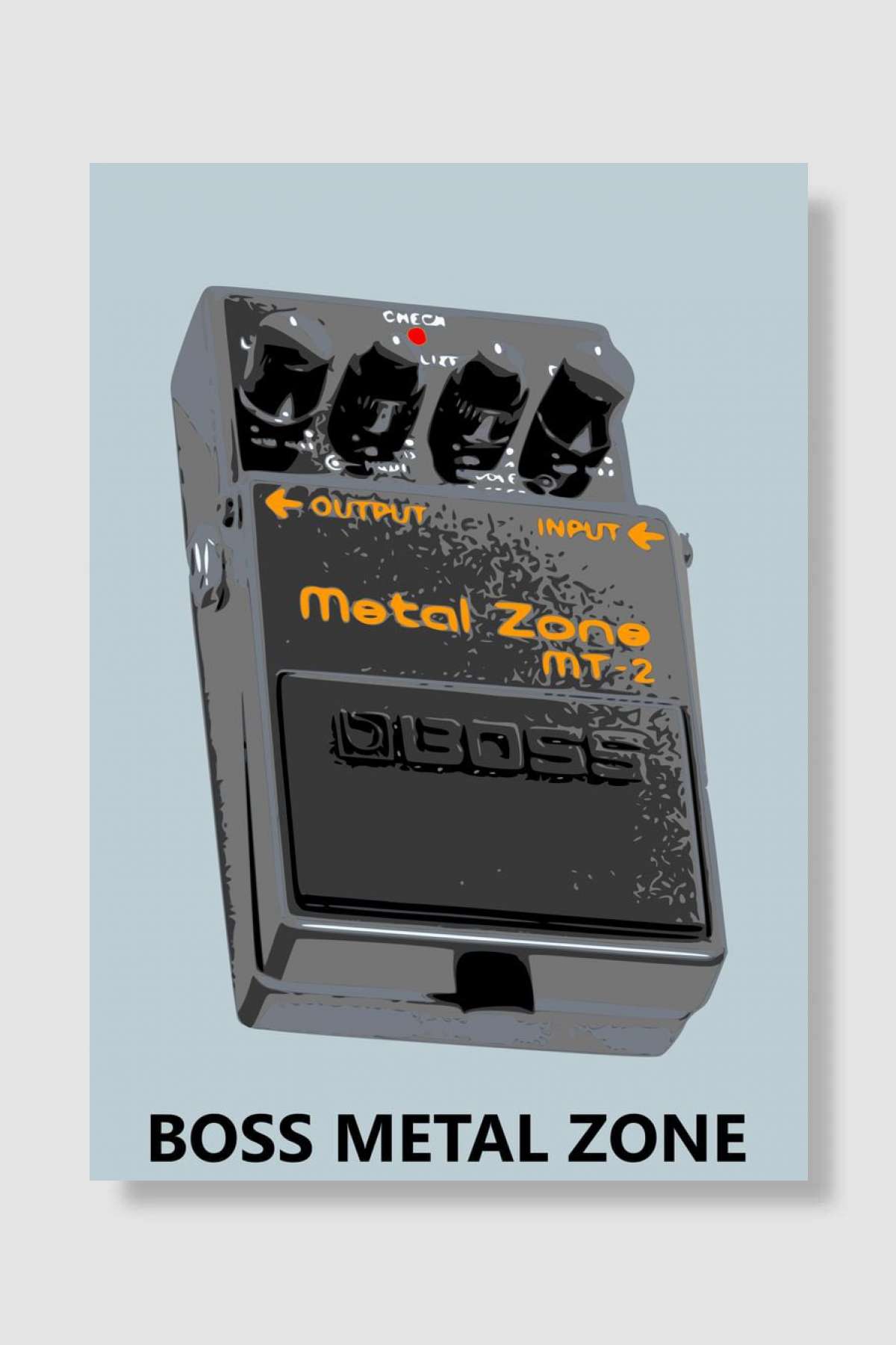 Boss Metal Zone Müzik Poster Çerçevesiz Yüksek Kalite Müzik Afiş Duvar Poster