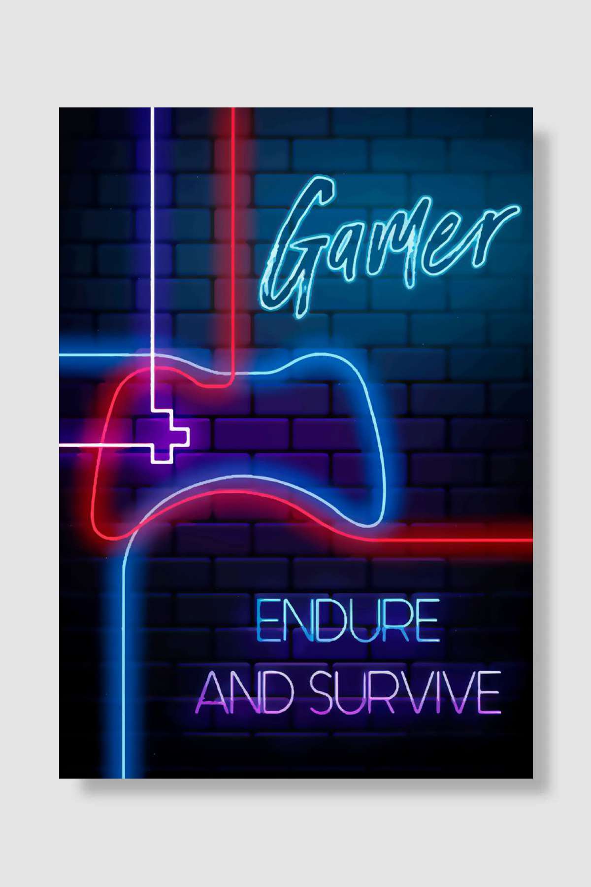 Gamer Endure And Survive Müzik Poster Çerçevesiz Yüksek Kalite Müzik Afiş Duvar Poster