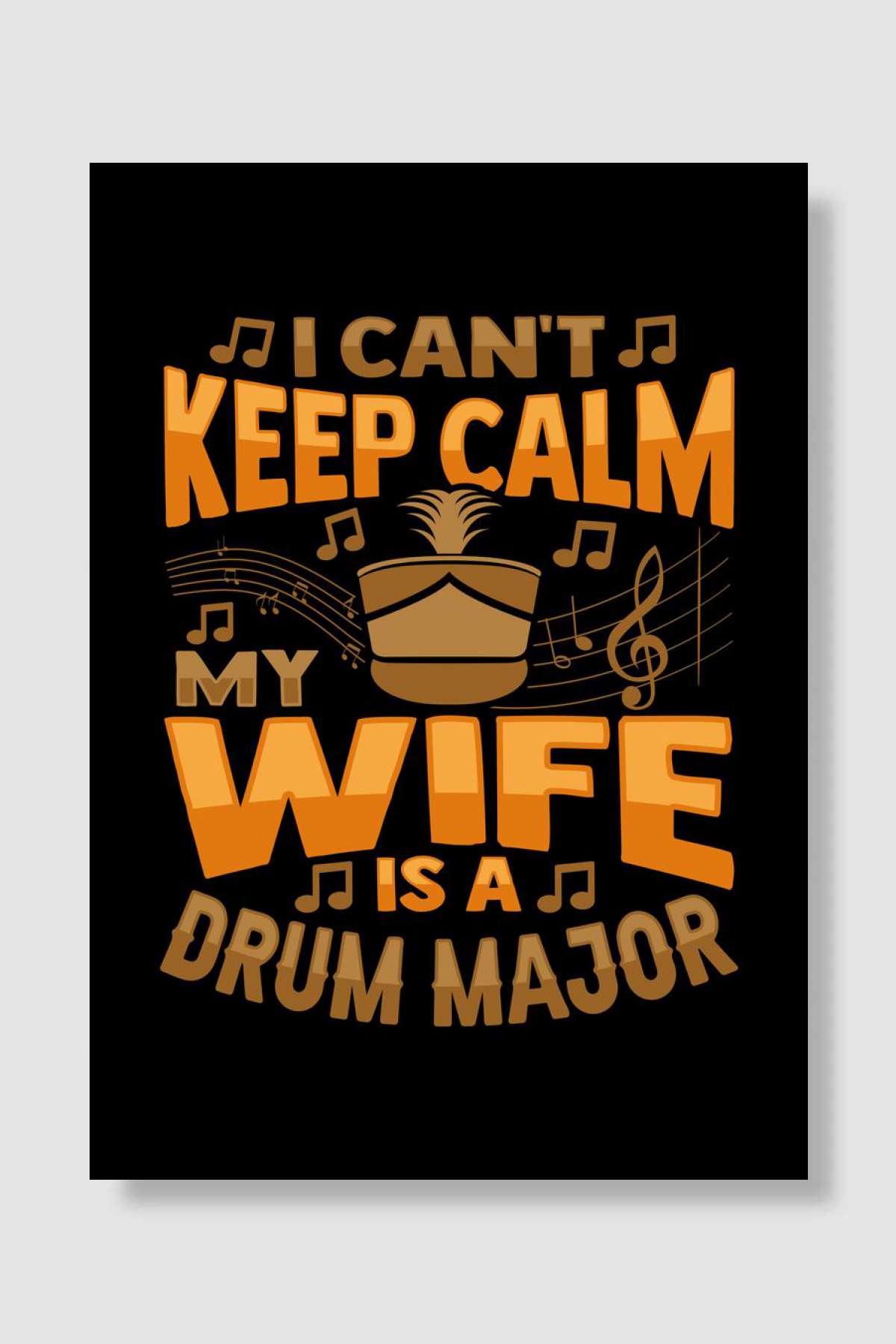 My Wife is a Drum Major Müzik Poster Çerçevesiz Yüksek Kalite Müzik Afiş Duvar Poster