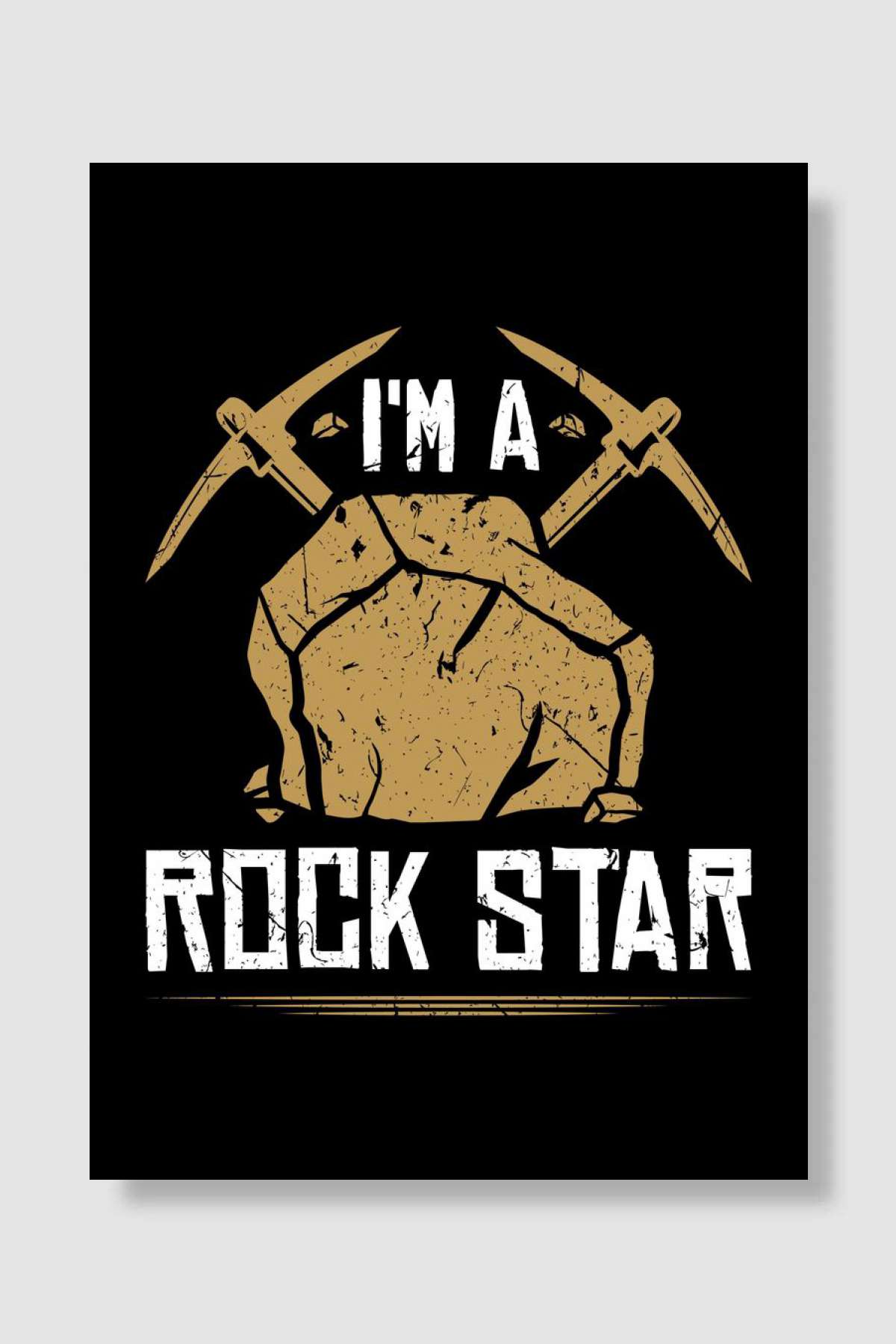 Im A Rock Star Geology Müzik Poster Çerçevesiz Yüksek Kalite Müzik Afiş Duvar Poster