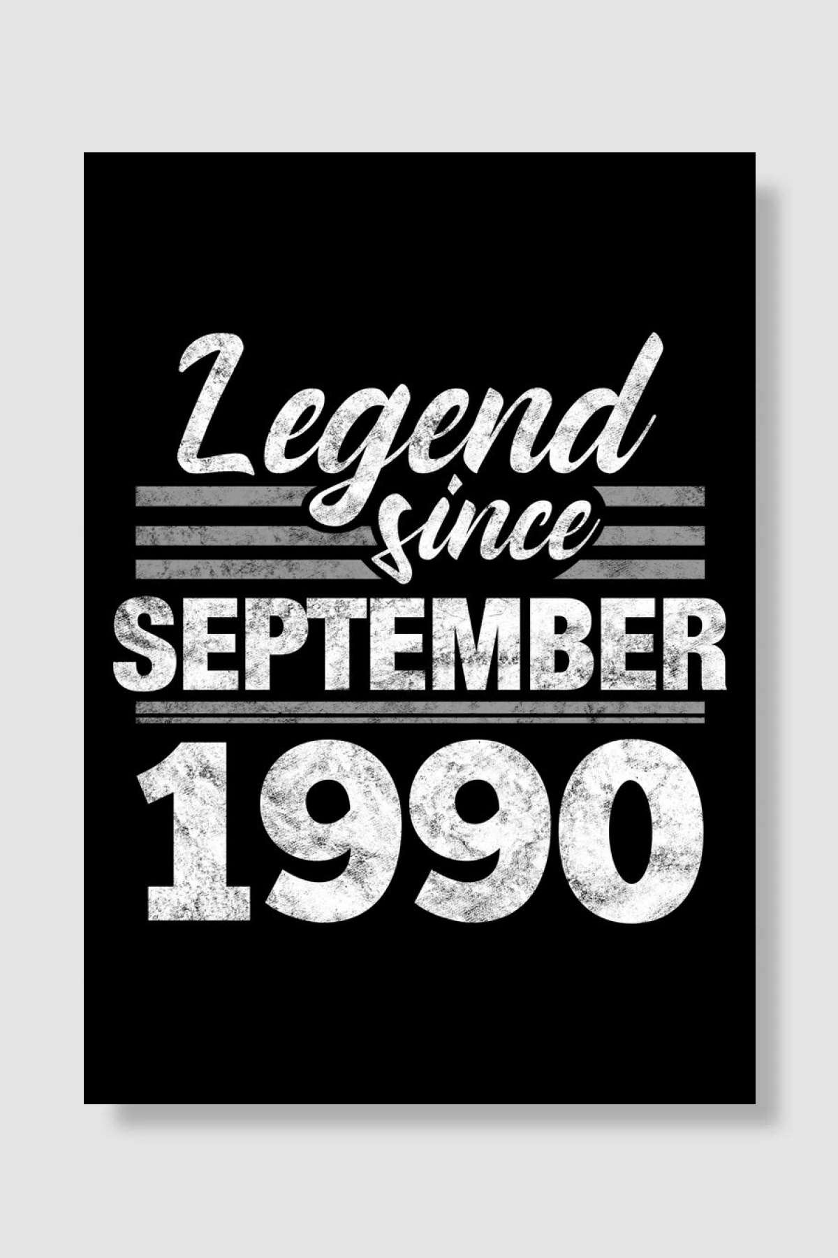 Legend Since September 199 Müzik Poster Çerçevesiz Yüksek Kalite Müzik Afiş Duvar Poster