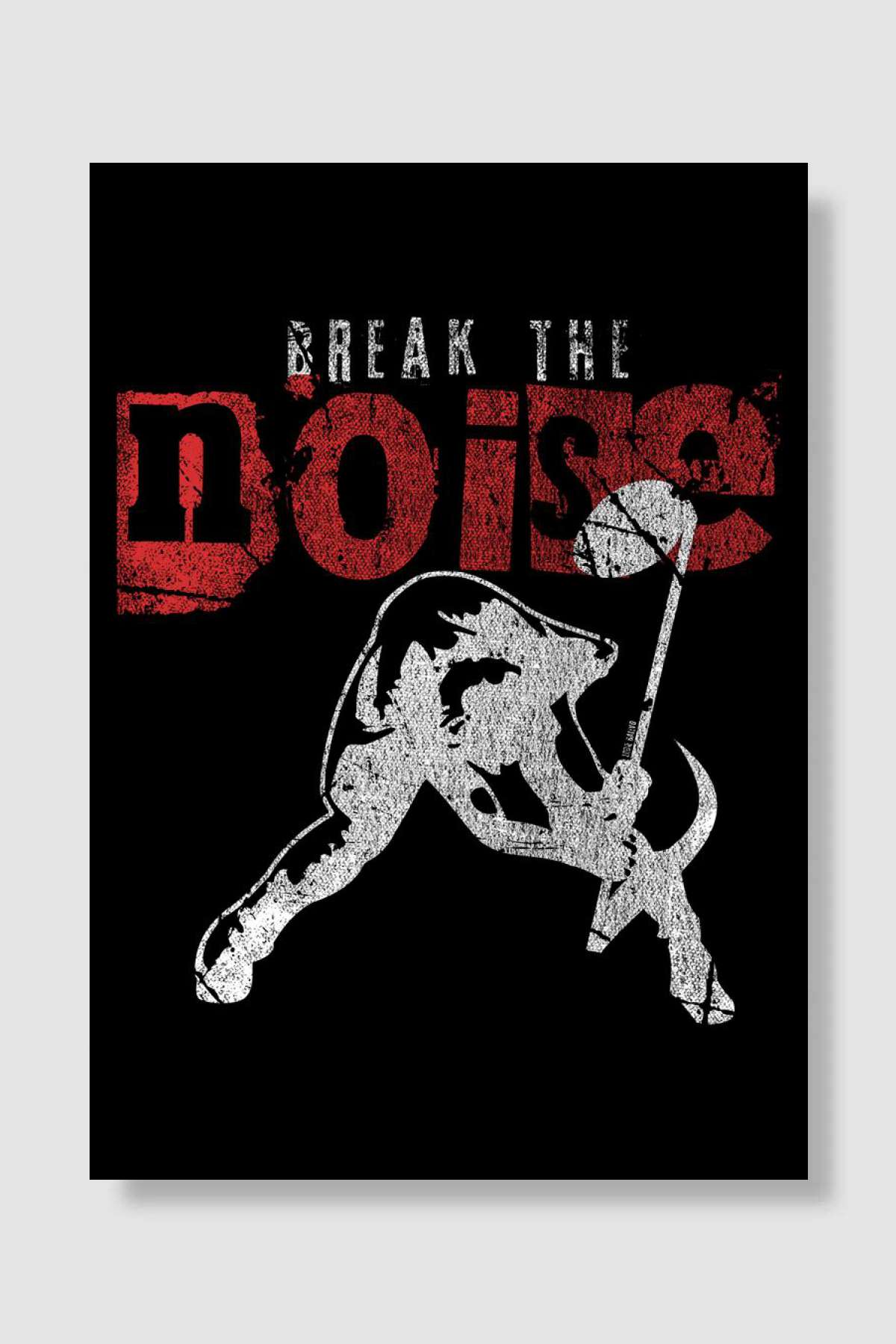 Break The Noise Punk Müzik Poster Çerçevesiz Yüksek Kalite Müzik Afiş Duvar Poster