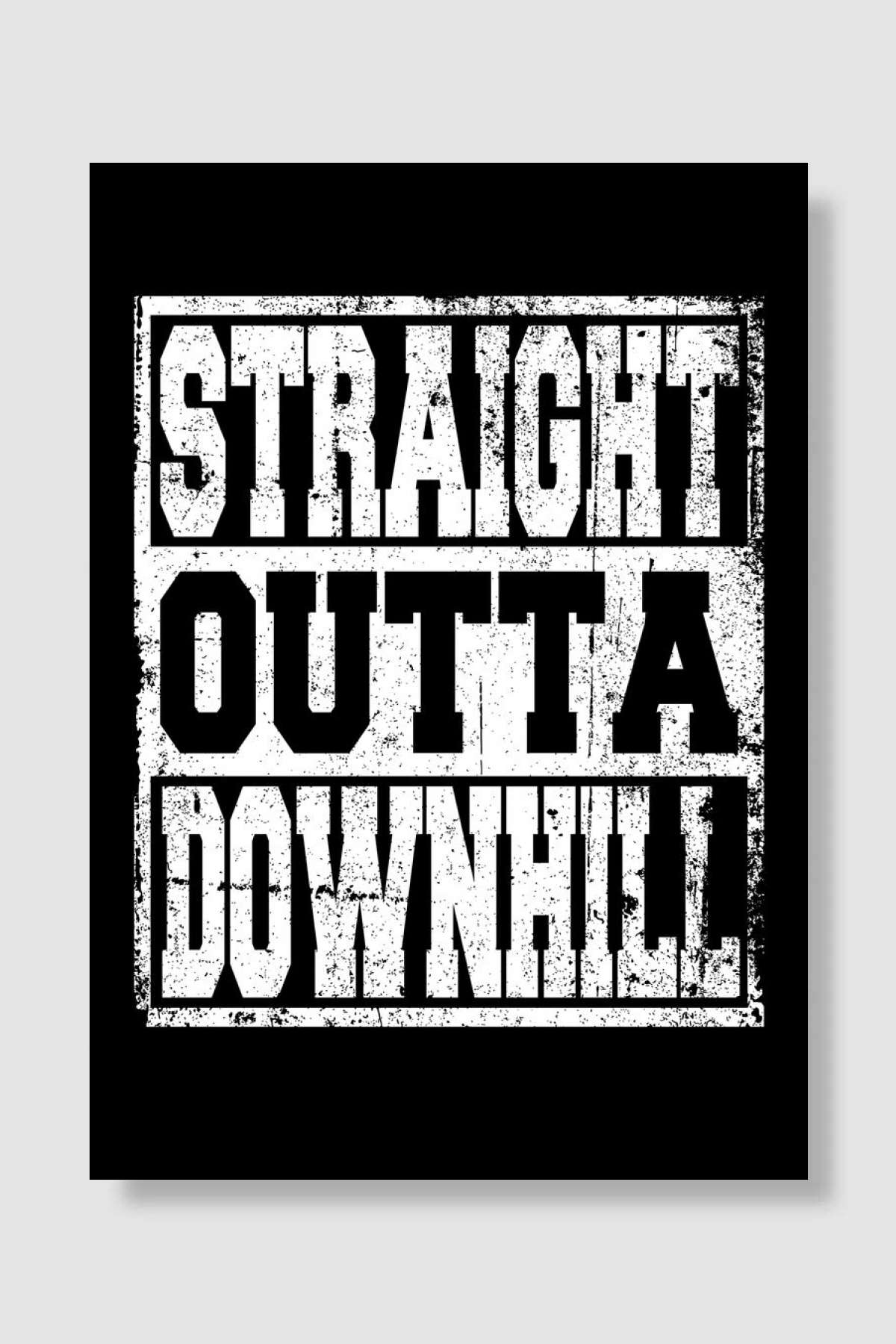 Downhill Saying Funny Müzik Poster Çerçevesiz Yüksek Kalite Müzik Afiş Duvar Poster