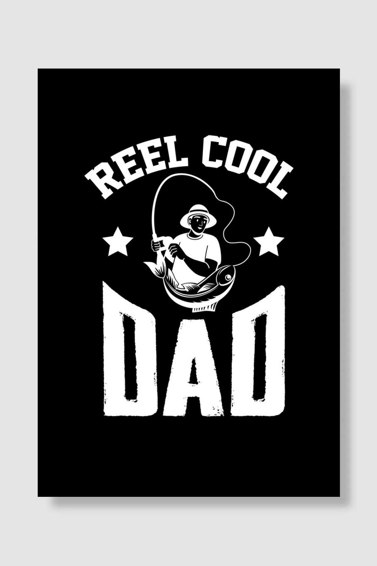 Fathers Reel Cool Dad Müzik Poster Çerçevesiz Yüksek Kalite Müzik Afiş Duvar Poster