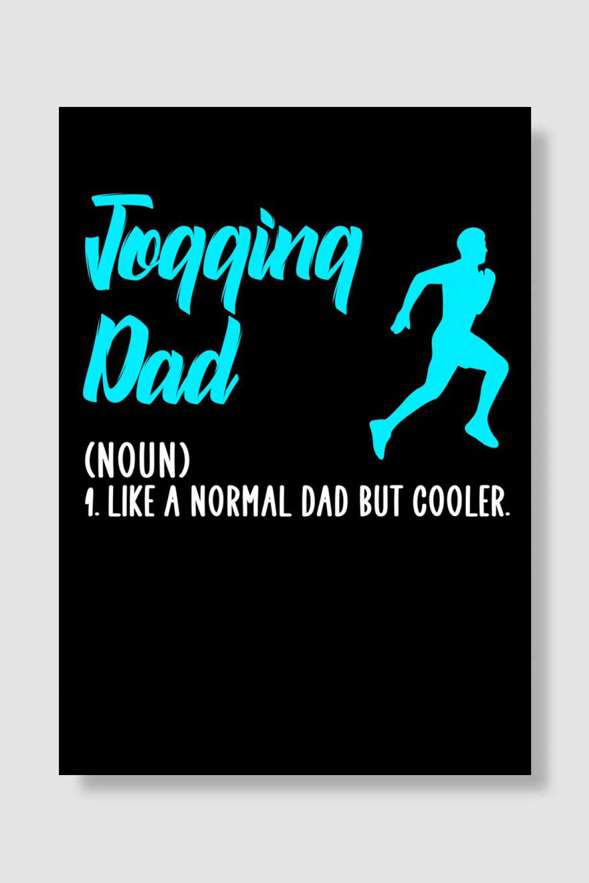 jogging dad Müzik Poster Çerçevesiz Yüksek Kalite Müzik Afiş Duvar Poster