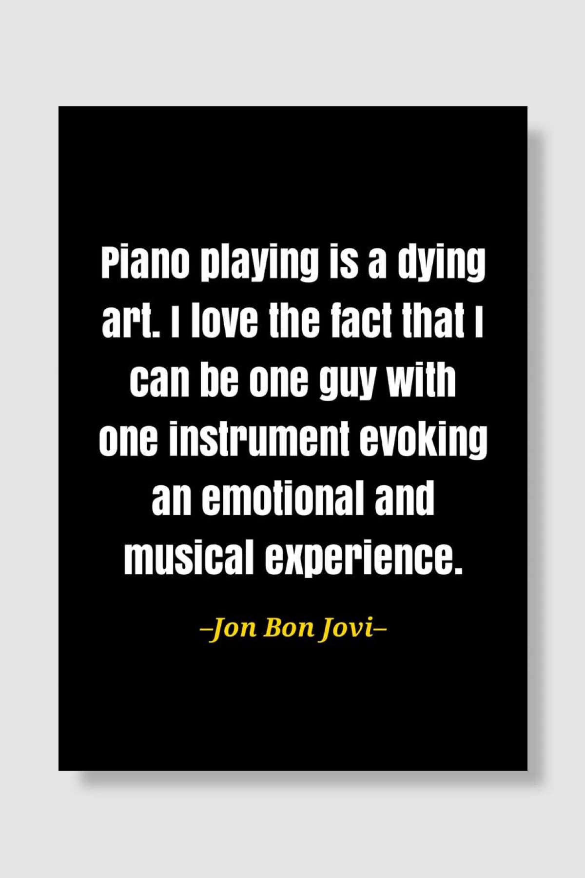 Jon Bon Jovi quote Müzik Poster Çerçevesiz Yüksek Kalite Müzik Afiş Duvar Poster