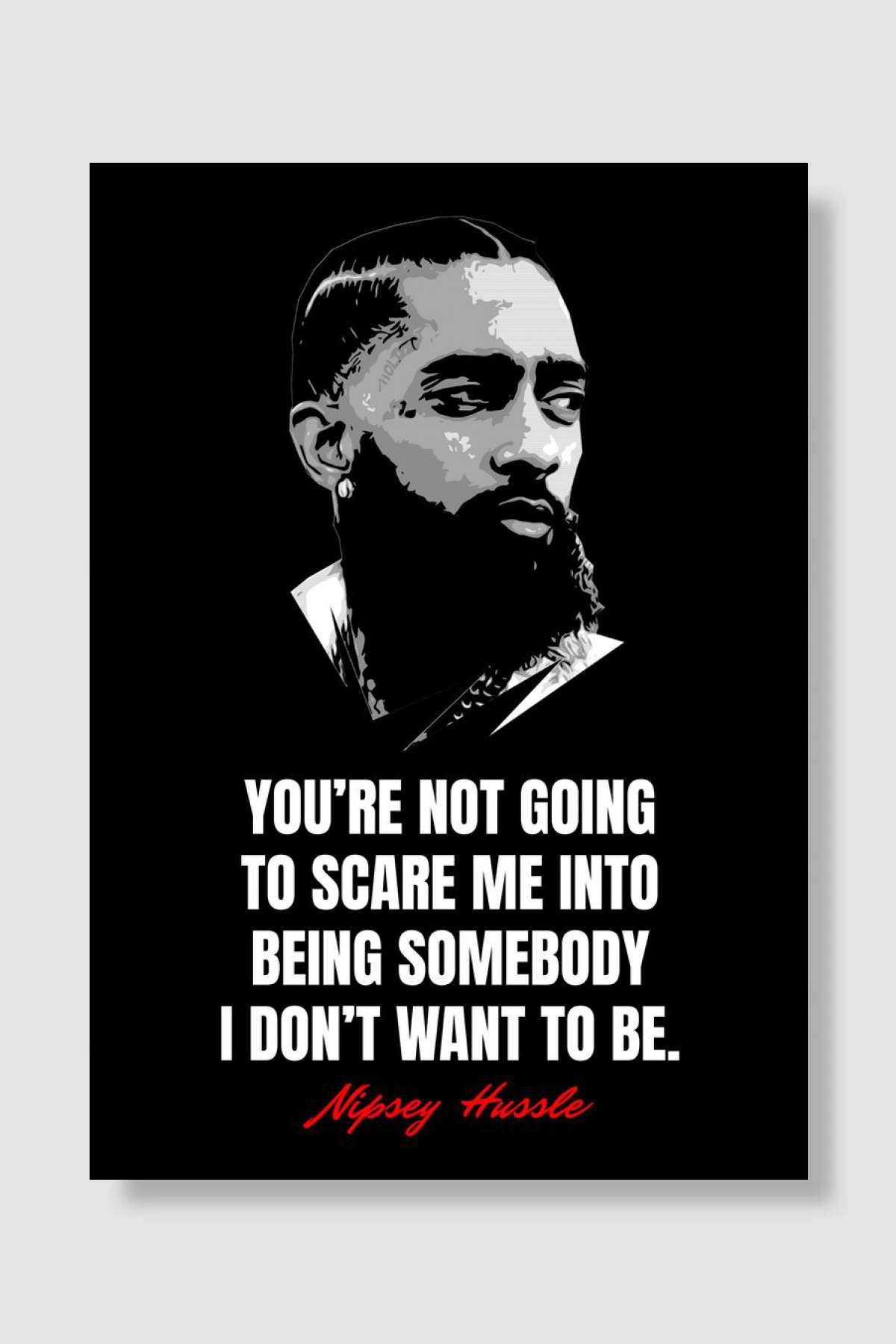 Nipsey Hussle Quotes Müzik Poster Çerçevesiz Yüksek Kalite Müzik Afiş Duvar Poster