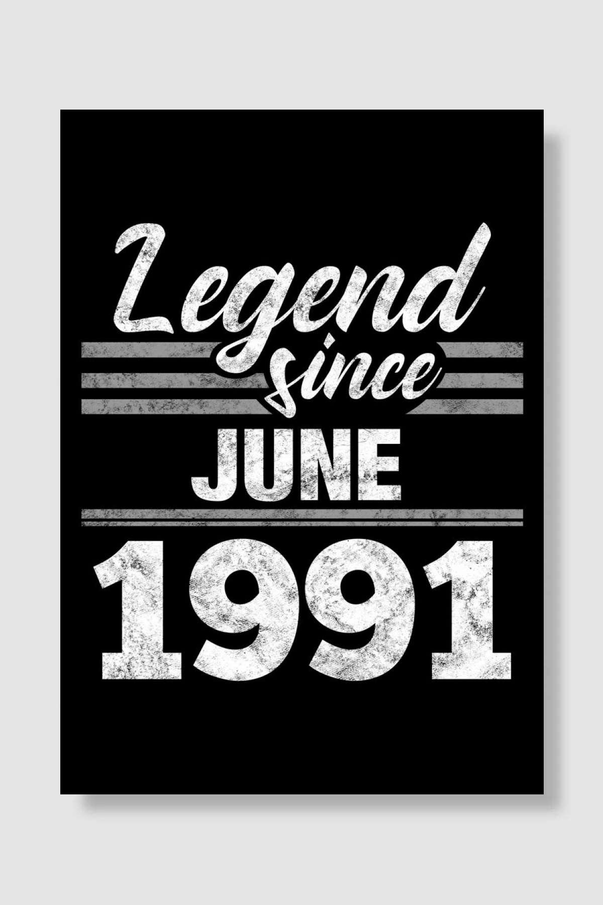 Legend Since June 1991 Müzik Poster Çerçevesiz Yüksek Kalite Müzik Afiş Duvar Poster