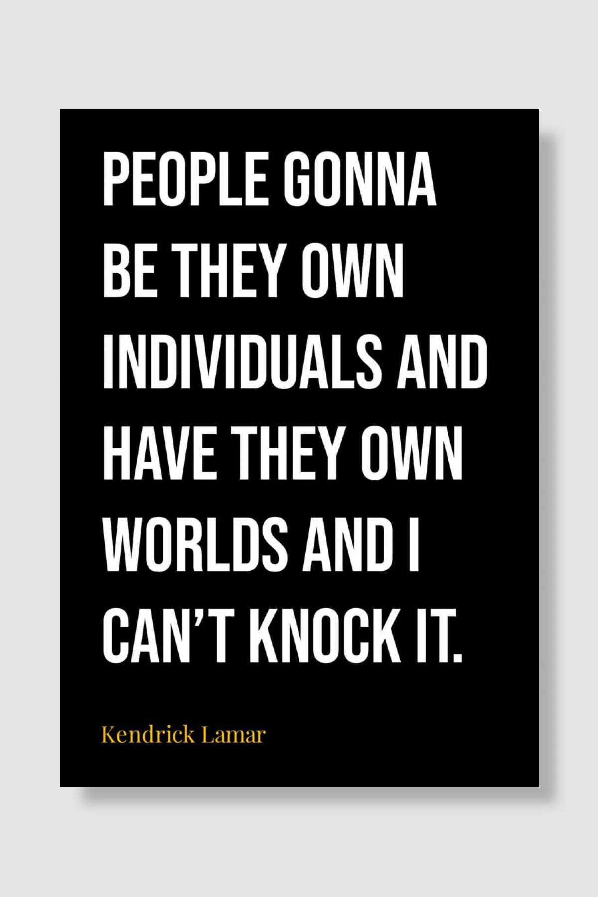 Kendrick Lamar Quotes Müzik Poster Çerçevesiz Yüksek Kalite Müzik Afiş Duvar Poster