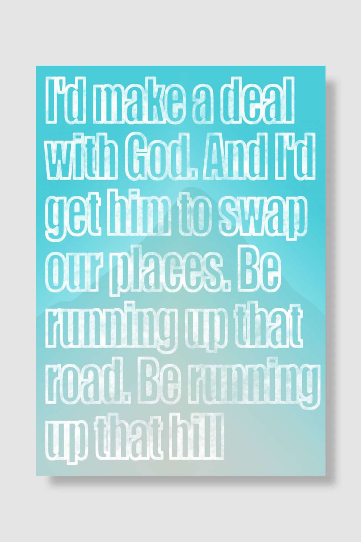 Running up that hill Müzik Poster Çerçevesiz Yüksek Kalite Müzik Afiş Duvar Poster