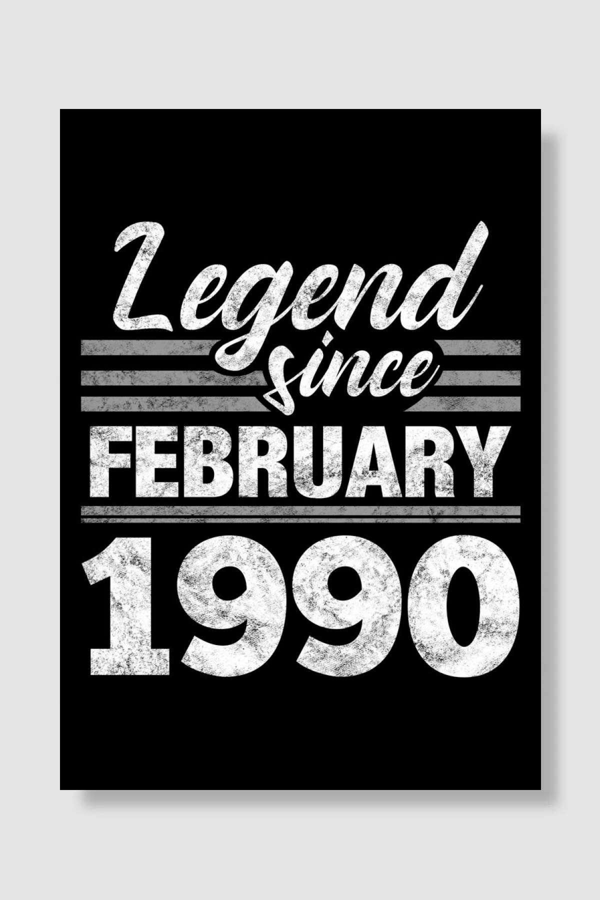 Legend Since February 1990 Müzik Poster Çerçevesiz Yüksek Kalite Müzik Afiş Duvar Poster
