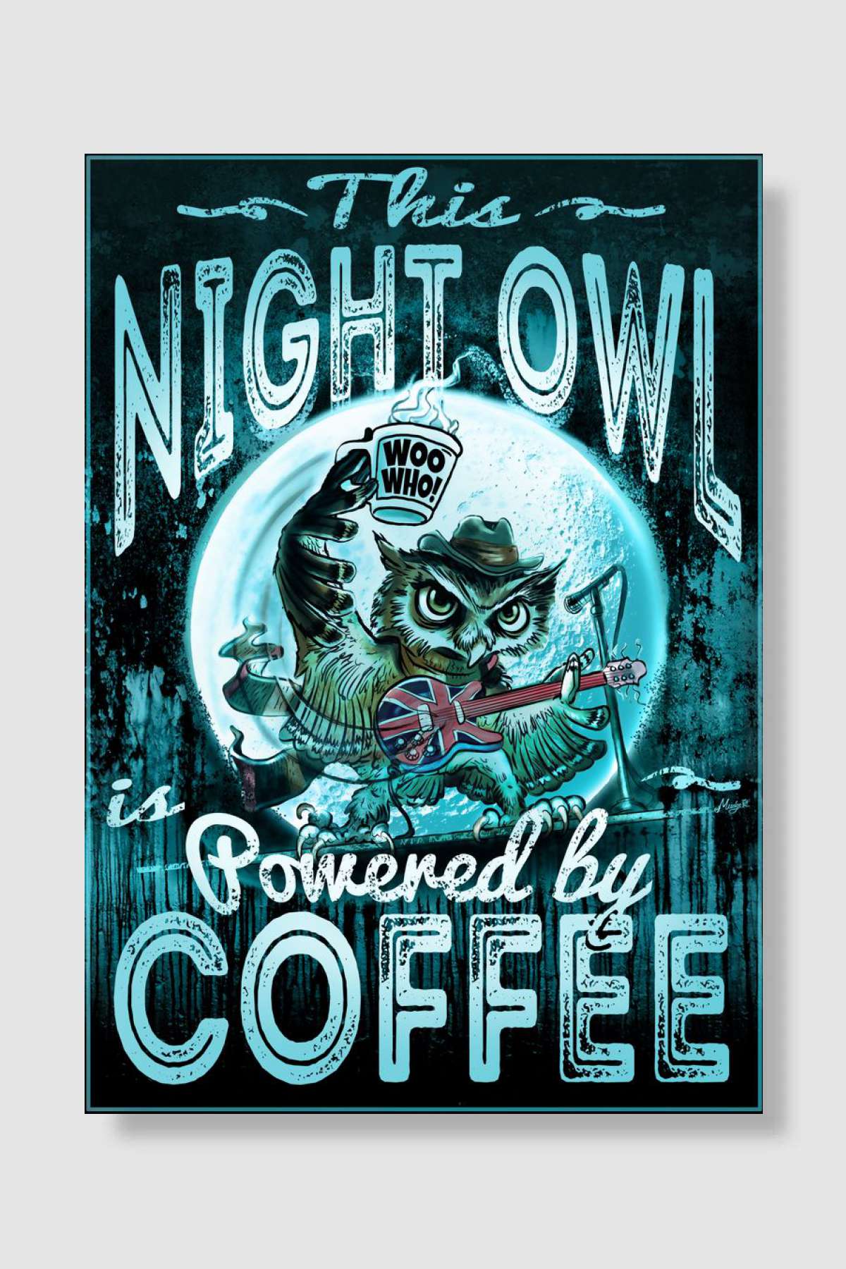 Night Owl Coffee Power Müzik Poster Çerçevesiz Yüksek Kalite Müzik Afiş Duvar Poster