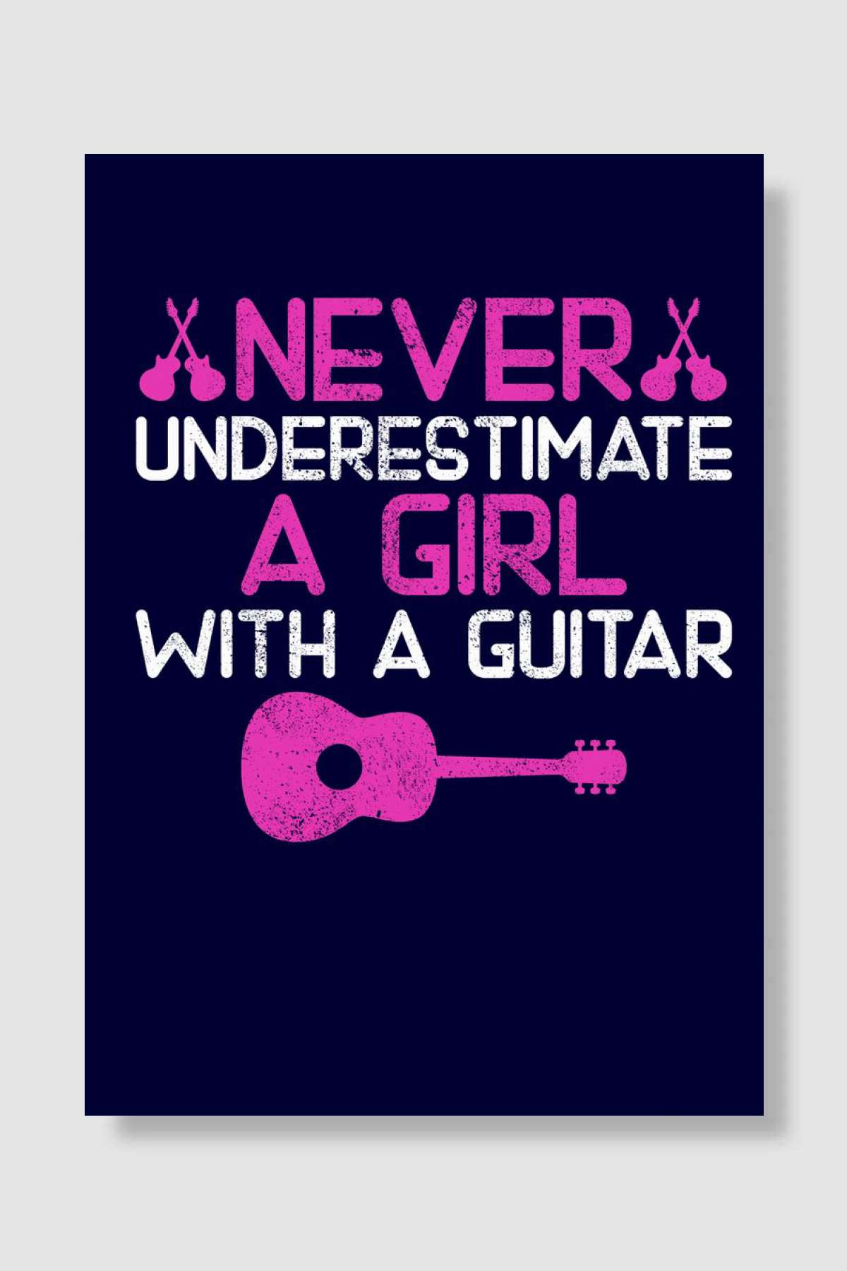 Never Underestimate A Girl Müzik Poster Çerçevesiz Yüksek Kalite Müzik Afiş Duvar Poster