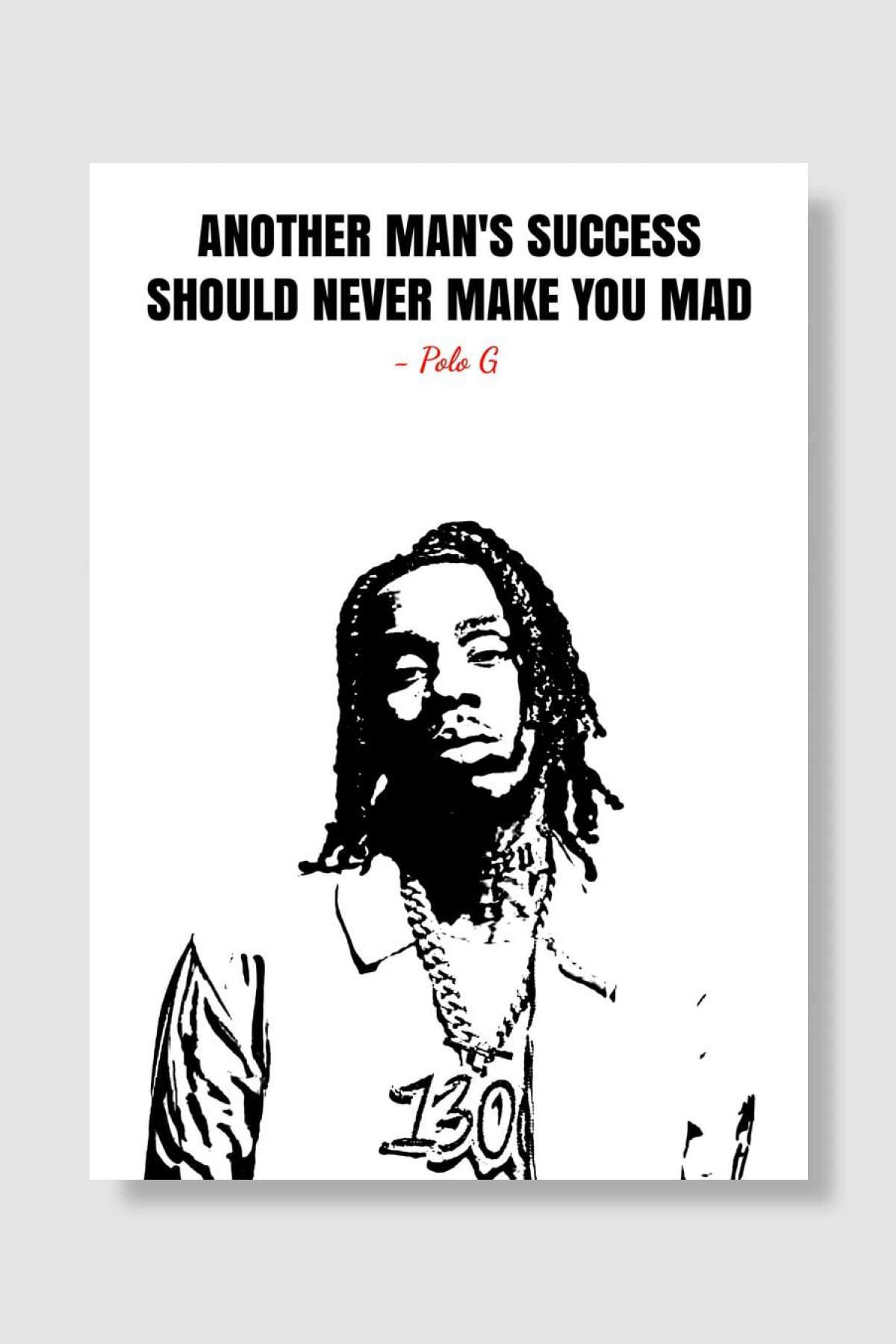 Polo G quotes Müzik Poster Çerçevesiz Yüksek Kalite Müzik Afiş Duvar Poster