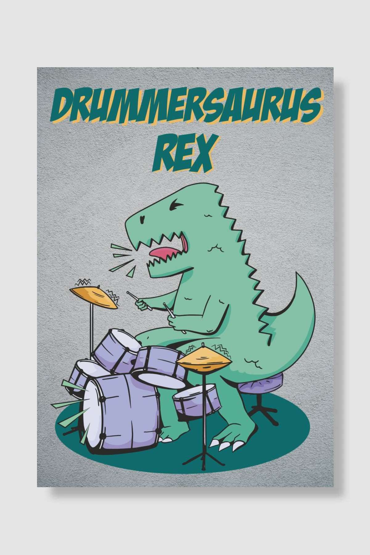 DRUMMERSAURUS REX DRUMS Müzik Poster Çerçevesiz Yüksek Kalite Müzik Afiş Duvar Poster