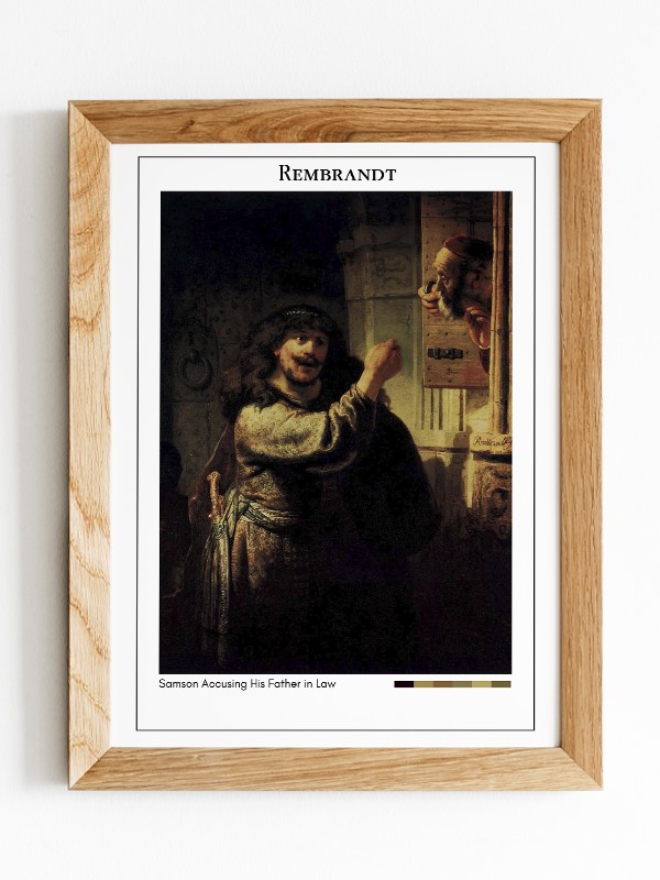 Rembrandt Samson Accusing His Father in Law Poster