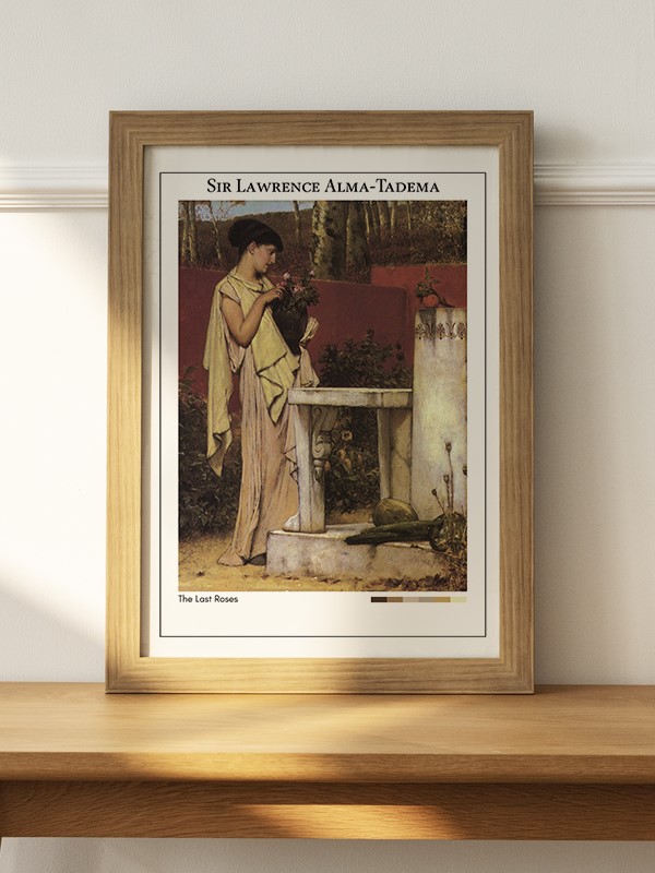 Sir Lawrence Alma-Tadema The Last Roses Poster - En İyi Fiyatlarla
