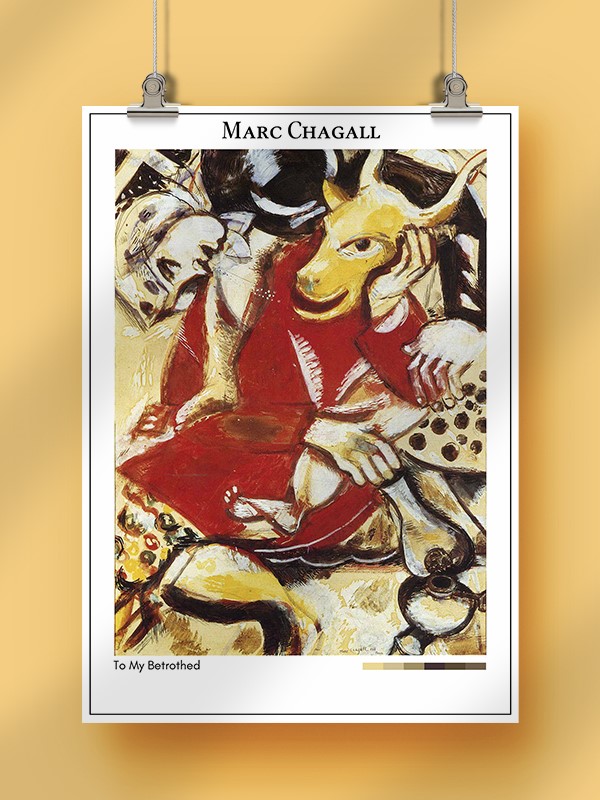 Marc Chagall To My Betrothed Poster