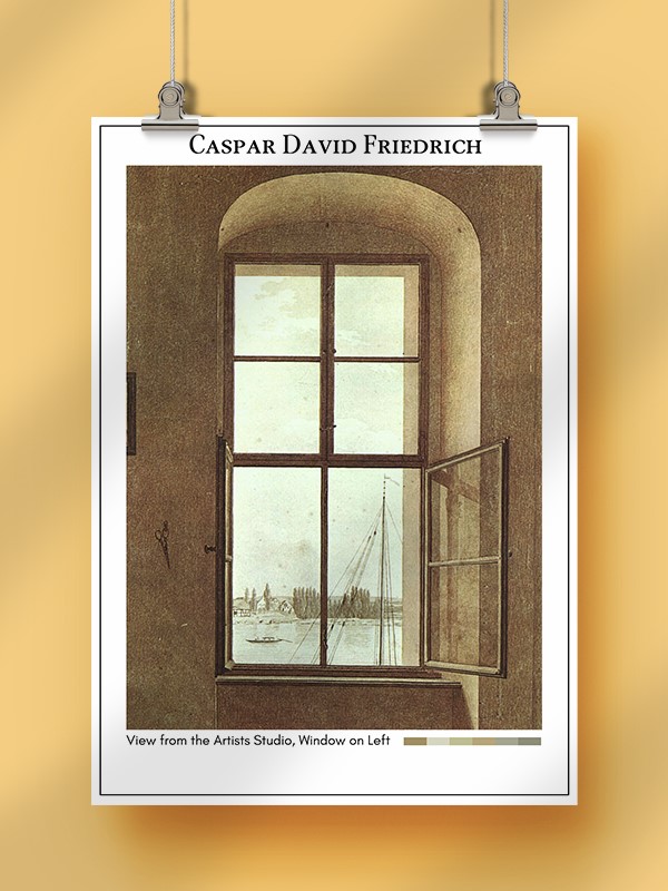 Caspar David Friedrich View from the Artists Studio, Window on Left Poster